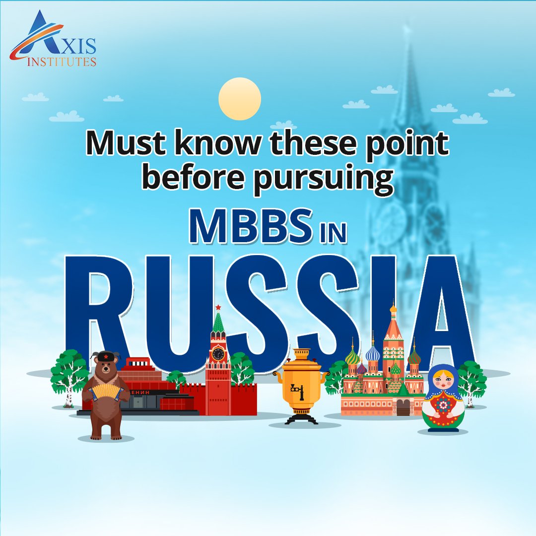 MBBS in Russia - Axis Insitutes