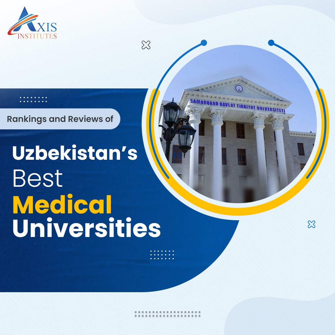 Rankings and Reviews of Uzbekistan’s Best Medical Universities