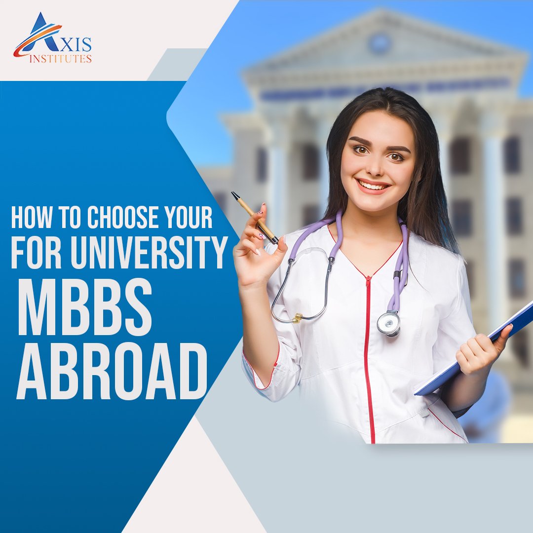 How to Choose Your University for MBBS Abroad