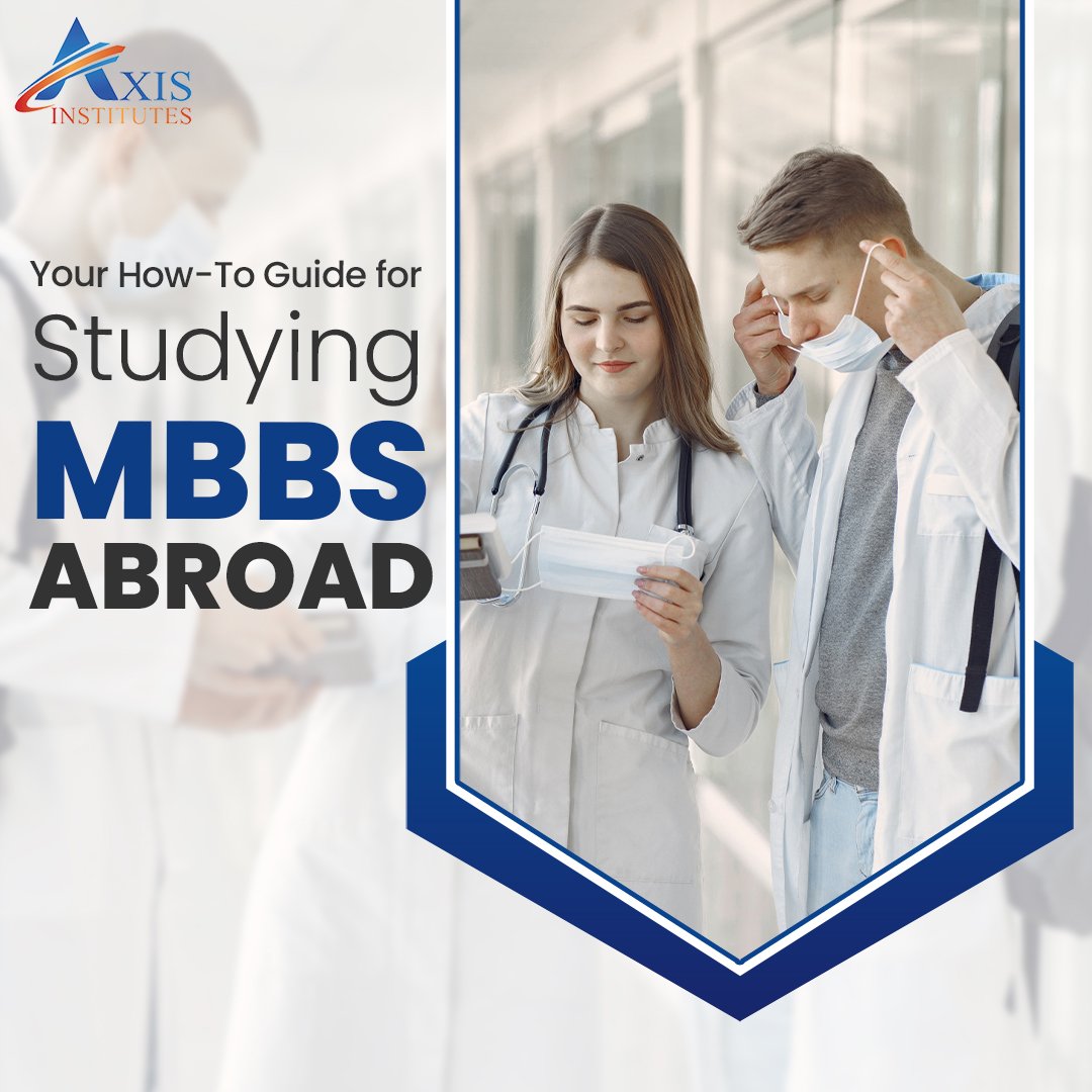 Your How-To Guide for Studying MBBS Abroad