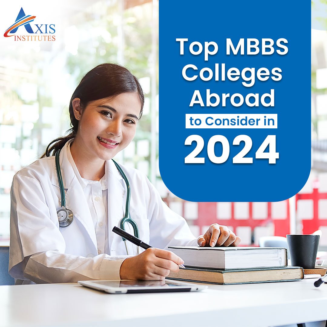 Top MBBS Colleges Abroad to Consider in 2024