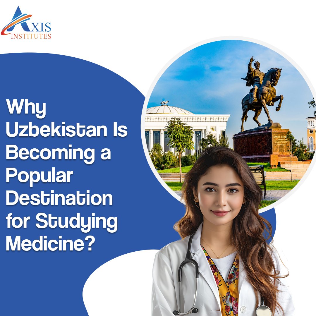 Uzbekistan Is Becoming a Popular Destination for Studying Medicine