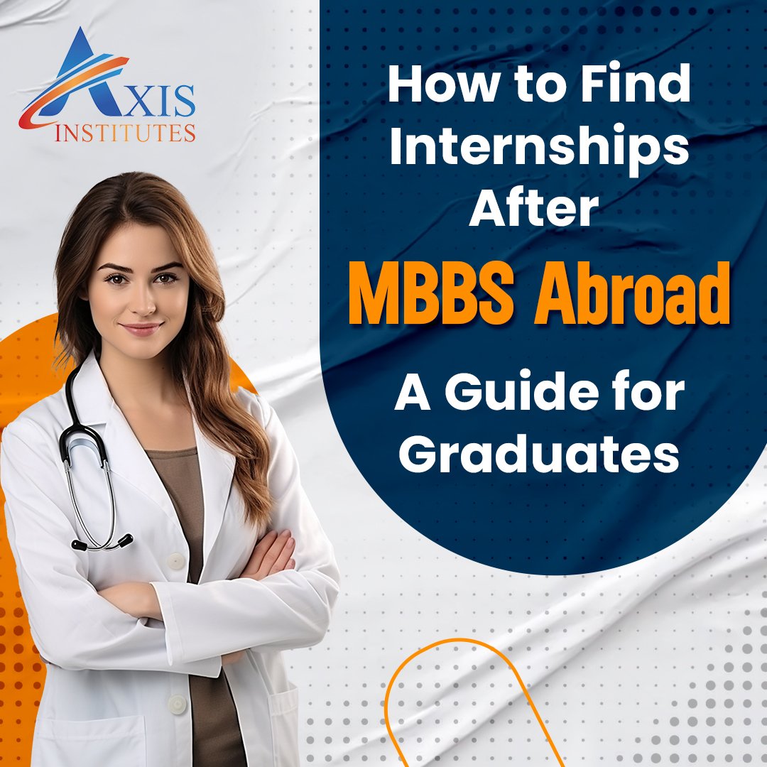 Find Internships After Mbbs In Abroad